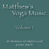 Matt Johnson - Matthew's Yoga Music, Vol. 1